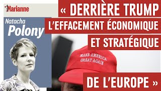 « Derrière Trump l’effacement économique et stratégique de l’Europe » [upl. by Hayouqes]