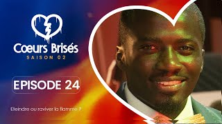 COEURS BRISÉS  Saison 2  Episode 24 VOSTFR [upl. by Aynot886]