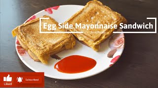 Egg Mayo Sandwich  Omelette Side Mayonnaise Sandwich FoodRoles Recipes [upl. by Gwenora]