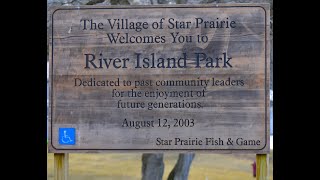 River Island Park Star Prairie Wisconsin [upl. by Ademordna]