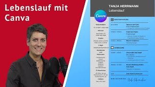 Bewerbung Mit Canva einfach den Lebenslauf erstellen So geht´s [upl. by Youngran]