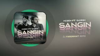 DJ Farenhait  Hossein Eblis Ft Sadegh Sangin Remix [upl. by Aldrich]