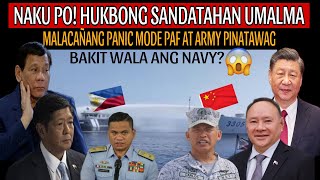 NAKU PO HUKBONG SANDATAHAN UMALMA NA IPINAGTANGGOL SI VICE ADMIRAL CARLOS  MALACAÑANG PANIC MODE [upl. by Idell]