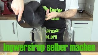 Ingwersirup in 5 Schritten Wie mache ich Ingwersirup selber [upl. by Nivaj654]