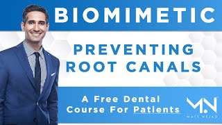 Biomimetic Dental Course for Patients  Lesson 3 Preventing Root Canals [upl. by Dimitry]