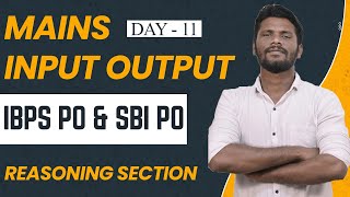 LIVE SESSION  MAINS INPUT OUTPUT  DAY 11  IBPS PO  SBI PO MAINS  REASONING SECTION  MRJD [upl. by Dlnaod]