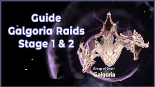 Kings Raid  Galgoria Guide Stage 1 amp 2 [upl. by Enait]