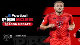 EFOOTBALL PES 2025 PPSSPP ORIGINAL PS5 On Androidamp ISO BEST Graphics Offline [upl. by Alleram119]