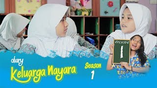 Diary Keluarga Nayara  Episode 1 [upl. by Veleda]