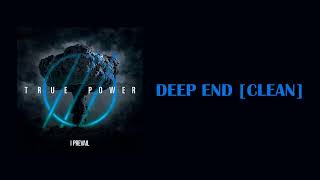 I Prevail  Deep End Clean [upl. by Nhar]