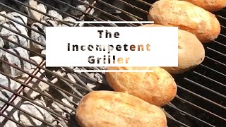 How to Grill Baked Potatoes  The Incompetent Griller [upl. by Akimik]