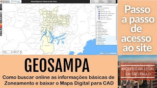 TUTORIAL GEOSAMPA  como buscar as informações de zoneamento para um terreno e baixar o MDC para CAD [upl. by Crain392]