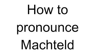 How to Pronounce Machteld French [upl. by Milda]