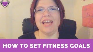 How to Set Fitness Goals  Fit for Kink [upl. by Gerladina]