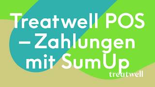 Treatwell POS – Wie Sie Zahlungen mit SumUp abwickeln [upl. by Aivatnohs]