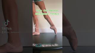 Tips For Better Battement Tendus Improve Your Tendus For Ballet Class [upl. by Naihtsirc160]