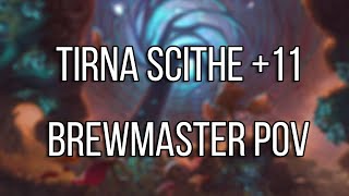 MONK TANK BREWMASTER  BRUMES DE TIRNA SCITHE 11 POV 0 DEATH [upl. by Eilyab]