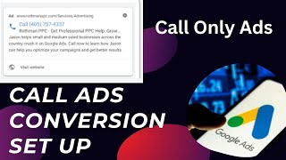 how to set up call ads conversion  google adwords tutorial [upl. by Mcintyre]