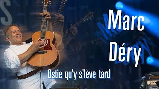 Marc Déry Ostie quy slève tard Karaoke [upl. by Enilaf964]