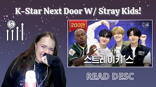 READ DESC Catch Up KStar Next Door 5STAR ERA  STRAY KIDS REACTION [upl. by Acilef]