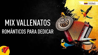 Mix Vallenato Romántico Para Dedicar Video Letras  Sentir Vallenato [upl. by Esir]