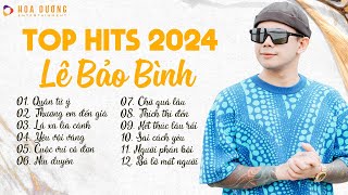 Lê Bảo Bình TOP Hits 2024  LK Quân Tử Ý Thương Em Đến Già  Album Nhạc Trẻ Ballad Hay Nhất 2024 [upl. by Adnerak]