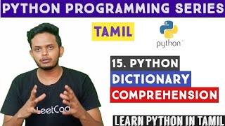 Dictionary Comprehension Python  Python tutorial tamil  Adi Explains [upl. by Hooper324]