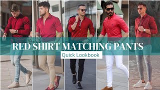 Red Shirt Matching Pant  Red Shirts Combination Pants Ideas [upl. by Nellaf]