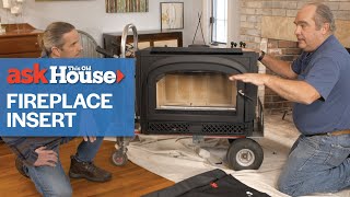 How to Install a Fireplace Insert  Ask This Old House [upl. by Nekcerb]