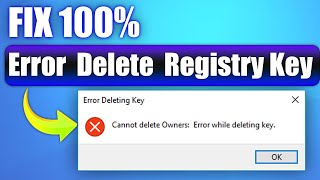 Fix quotError Deleting Keyquot Error in delete Registry  Cannot Delete Google  Error While Deleting Key [upl. by Jaquenetta819]