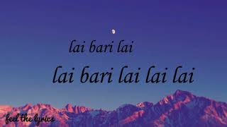 lai bari lai लै बरि लै karaoke music track with lyrics kumar basnet song [upl. by Reivaxe666]