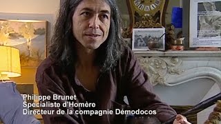 HOMÈRE – « Lépopée  cest la voix » – Interview du grand helléniste Philippe BRUNET TDC 2010 [upl. by Ecyar695]