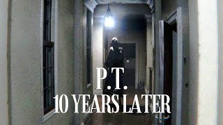 PT is still terrifying 10 years later [upl. by Tnelc712]