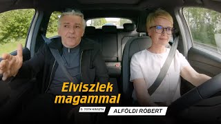 DTK Elviszlek magammal – Alföldi Róbert [upl. by Lauren]