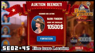 Barn Finders SE02 45 Eine teure Location Deutsch german Gameplay [upl. by Gillette]