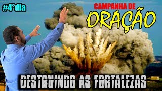 ORAÇÃO DO DIA 25062017  DESTRUINDO AS FORTALEZAS  4º DIA DE ORAÇÃO 21 DIAS DE ORAÇÃO [upl. by Lierbag406]