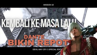 DEVIL MAY CRY 3  MISSION 18 devilmaycry3specialedition devilmaycry devilmaycrypeakofcombat [upl. by Hoban]