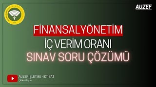 AUZEF Finansal Yönetim İç Verim Oranı sınav sorusu çözümü [upl. by Nywde]