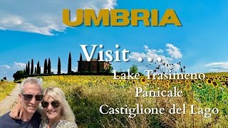 UMBRIA  BEST PLACES TO VISIT AROUND LAKE TRASIMENO  Beautiful PANICALE and CASTIGLIONE DEL LAGO [upl. by Olethea]