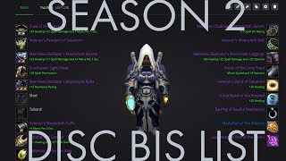 BIS LIST FOR DISC IN SEASON 2 TBC [upl. by Inalel]