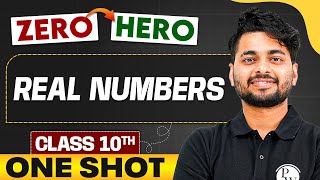 Real Numbers  Full Chapter in ONE SHOT  Class 10th Maths 🔥 [upl. by Anaizit]