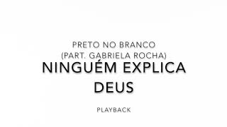 Ninguém explica Deus  Playback com fundo branco [upl. by Murry385]