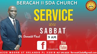 Service Du Sabbat  Dr Donald Paul  04082023 [upl. by Tenom978]