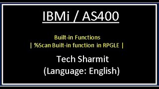 IBMi AS400  Scan Built in function in rpgle  rpgle programming tutorial  as400 tutorial [upl. by Eux]