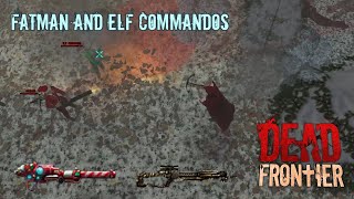 Dead Frontier  Fatman and Elf Commandos Inner City [upl. by Ahsikyw]