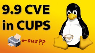 99 CVE in CUPS on LinuxMac OS [upl. by Xanthus]