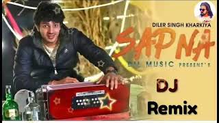 K Sapna tera Remix Diler Kharkiya new ragni 2018 new ragni Haryanvi remix songvia torchbrowser com [upl. by Dnomasor]