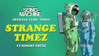 Gorillaz  Strange Timez ft Robert Smith Official Lyric Video [upl. by Atsedom780]