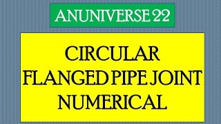 ANUNIVERSE 22  NOTES  MDI  PIPE JOINT 4 NUMERICAL 1 CIRCULAR FLANGED PIPE JOINT [upl. by Saidee547]