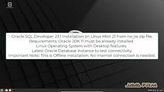 Oracle SQL Developer 23 Installation on Linux Mint 21 and connect Oracle Database 23c FREE [upl. by Benenson]